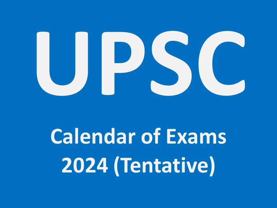 UPSC - Calendar for 2024